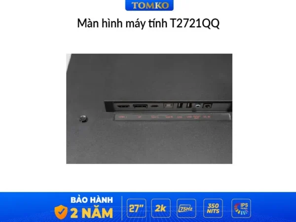màn hình máy tính 27 inch 2K xoay dọc Tomko T2721QQ