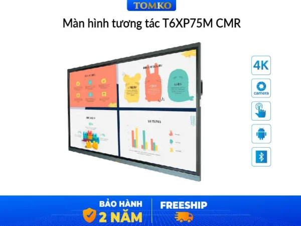 màn hình tương tác thông minh 75 inch dạy học, phòng họp Tomko T6XP75M CMR