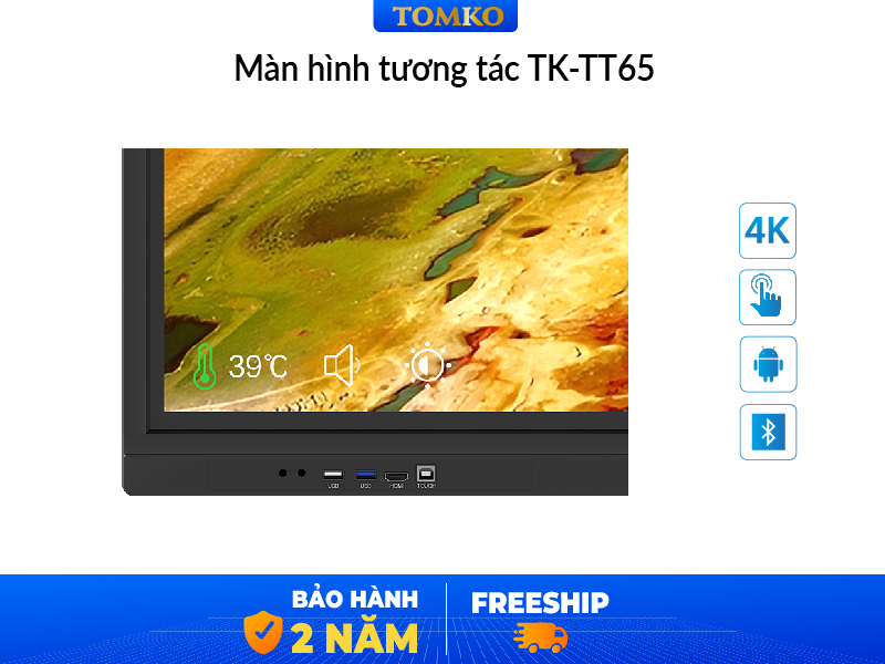 màn hình tương tác dạy học 65 inch Tomko TK-TT65